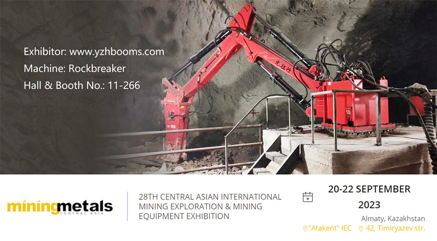 YZH Will Display Rockbreaker Boom System At The Mining and Metals Central Aisa